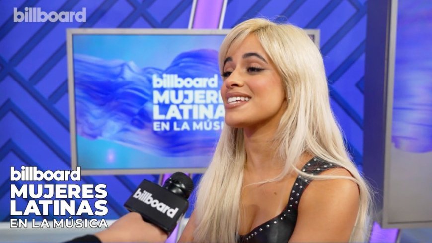 Camila Cabello On Global Impact Award & Her Career Trajectory | Billboard Mujeres Latinas En La Música
