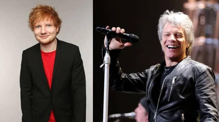 Jon Bon Jovi is the go-to person for Ed Sheeran in music industry